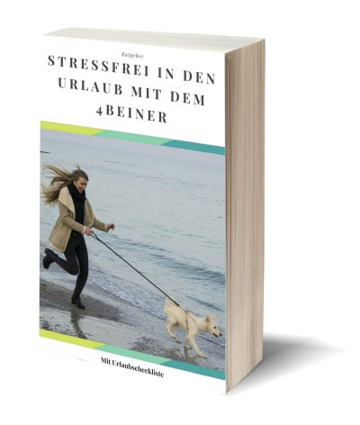 Stressfrei in den Urlaub mit dem 4Beiner PLR