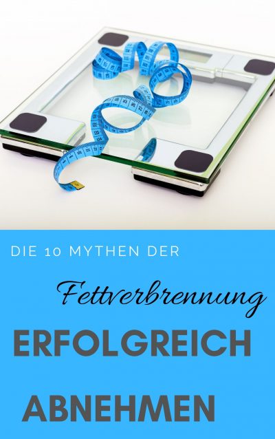 Die 10 Mythen der Fettverbrennung PLR