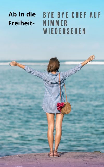 Ab in die Freiheit bye bye Chef  PLR Rechte