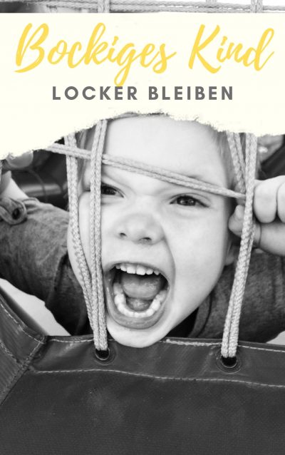 Bockiges Kind - Locker bleiben PLR