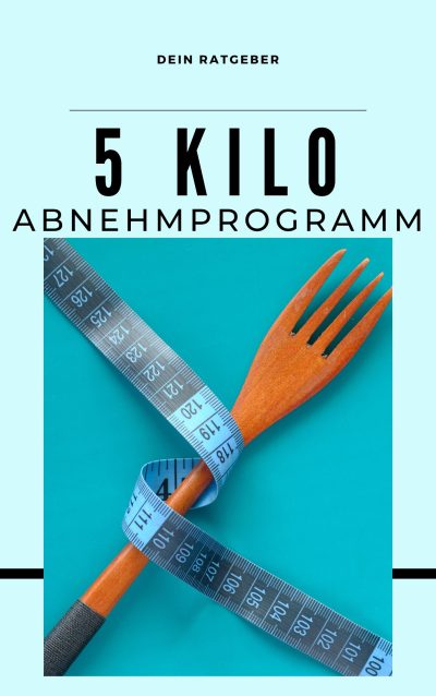 5 Kilo Abnehmprogramm PLR
